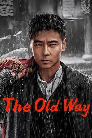 copertina del programma The Old Way