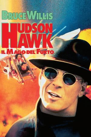 copertina del programma Hudson Hawk - Il mago del furto