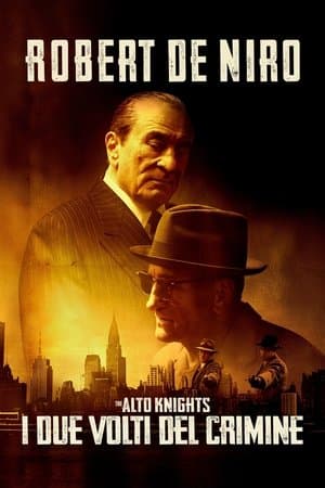 copertina del programma The Alto Knights - I due volti del crimine