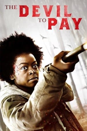 copertina del programma The Devil to Pay - La resa dei conti