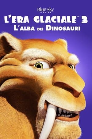 copertina del programma L'era glaciale 3 - L'alba dei dinosauri