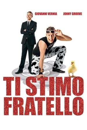 copertina del programma Ti stimo fratello