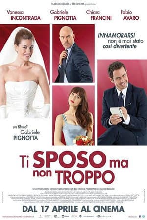 copertina del programma Ti sposo ma non troppo