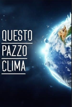 copertina Clima pazzo, pazzo clima