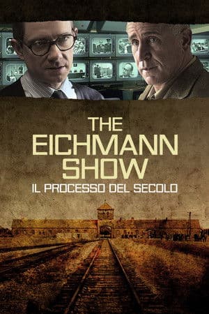 copertina del programma The Eichmann Show - Il Processo Del Secolo