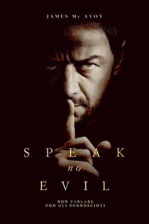 copertina del programma Speak No Evil - Non parlare con gli sconosciuti