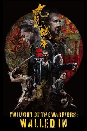 copertina del programma Twilight of the Warriors: Walled In