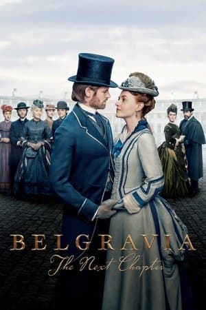 copertina del programma Belgravia: The Next Chapter