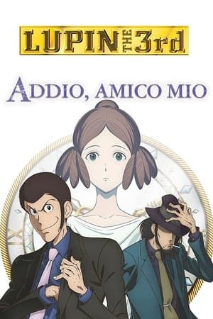 copertina del programma Lupin III - Addio, amico mio