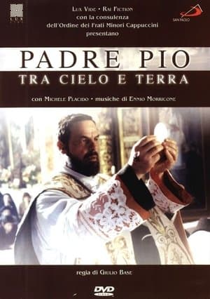 copertina del programma Padre Pio, tra cielo e terra