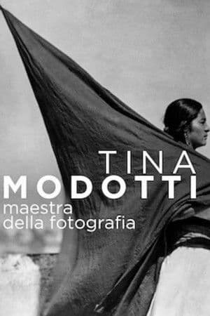 copertina del programma Tina Modotti, Maestra Della Fotografia