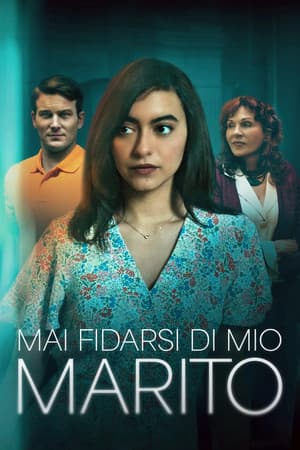 copertina del programma Mai fidarsi di mio marito