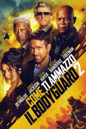 copertina del programma Come ti ammazzo il Bodyguard 2 - La moglie del sicario