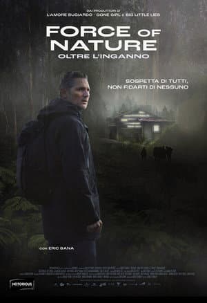 copertina del programma Force of Nature - Oltre l'inganno