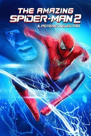 copertina del programma The Amazing Spider-Man 2 - Il potere di Electro