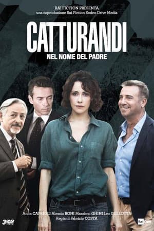 copertina del programma Catturandi - Nel nome del padre