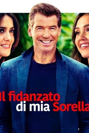 copertina del programma Il fidanzato di mia sorella