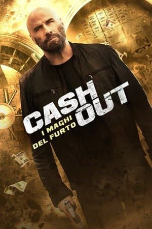 copertina del programma Cash Out - I maghi del furto