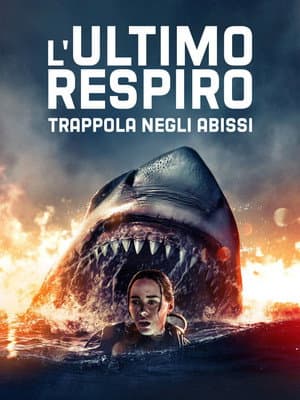 copertina del programma L'ultimo respiro - Trappola negli abissi