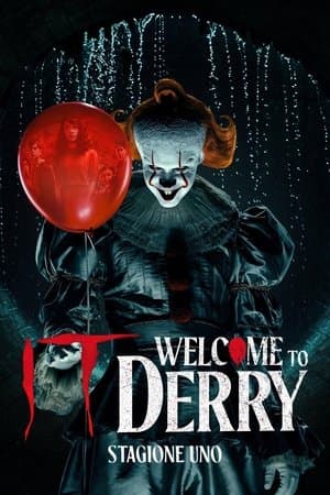 copertina del programma IT: Welcome to Derry