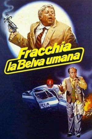 copertina del programma Fracchia, la belva umana