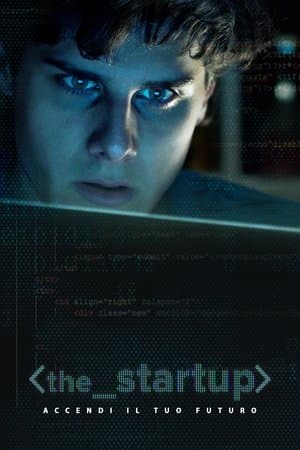copertina del programma The Startup - Accendi il tuo futuro