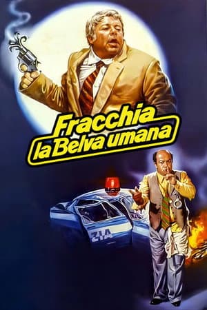copertina del programma Fracchia, la belva umana