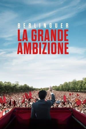 copertina del programma Berlinguer - La grande ambizione