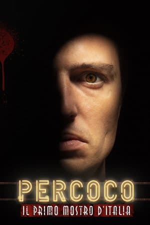 copertina del programma Percoco - Il primo mostro d'Italia