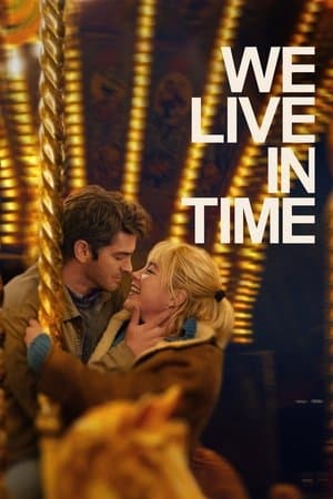 copertina del programma We Live In Time - Tutto il tempo che abbiamo
