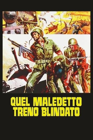 copertina del programma Quel maledetto treno blindato