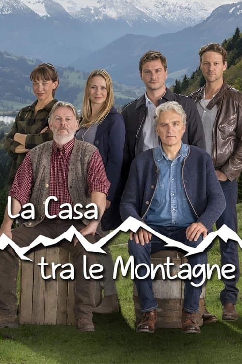 copertina del programma La casa tra le montagne - Ritorno a casa