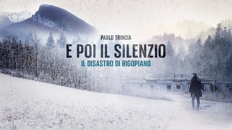 copertina del programma E poi il silenzio - Il disastro di...