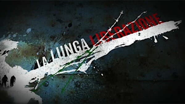 copertina del programma La Lunga Liberazione - Prima Parte