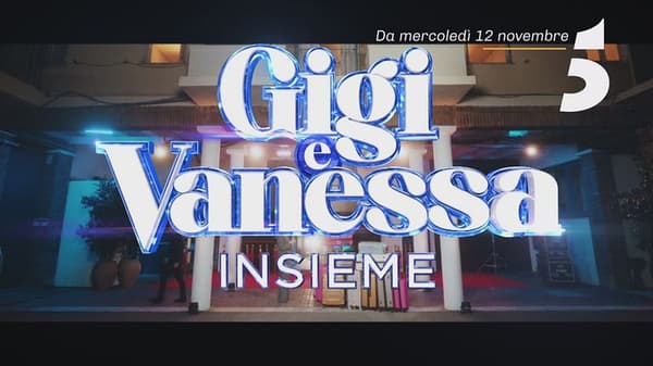 copertina del programma Gigi & Vanessa insieme