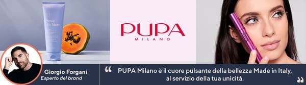 copertina del programma PUPA Milano, bellezza Made in Italy