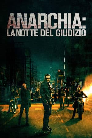 copertina del programma Anarchia - La notte del giudizio