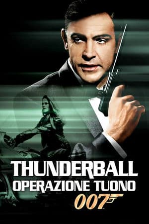 copertina del programma Agente 007 - Thunderball: Operazione tuono