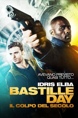 copertina del programma Bastille Day - Il colpo del secolo