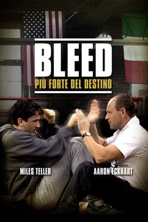 copertina del programma Bleed - Più forte del destino