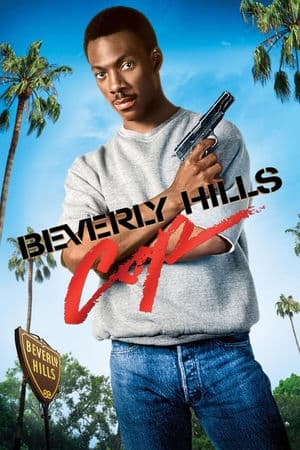 copertina del programma Beverly Hills Cop - Un piedipiatti a Beverly Hills