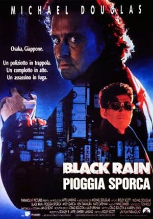 copertina del programma Black Rain - Pioggia sporca