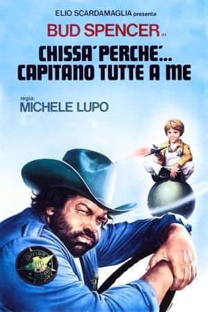 copertina del programma Chissa' perche'... capitano tutte a me