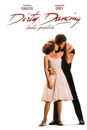 copertina del programma Dirty Dancing - Balli proibiti