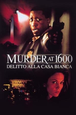 copertina del programma Murder at 1600 - Delitto alla Casa Bianca