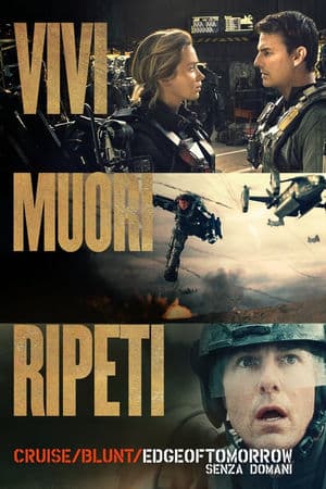 copertina del programma Edge of Tomorrow - Senza domani