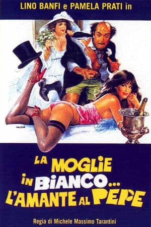 copertina del programma La moglie in bianco... l'amante al pepe
