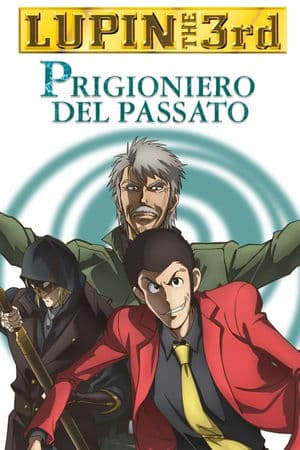 copertina del programma Lupin III - Prigioniero del passato