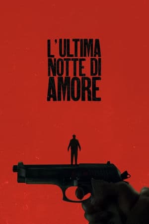 copertina del programma L'Ultima Notte Di Amore