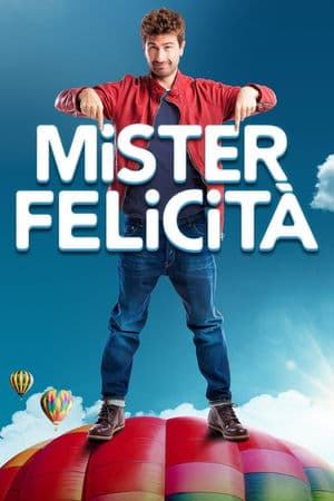 copertina del programma Mister Felicità